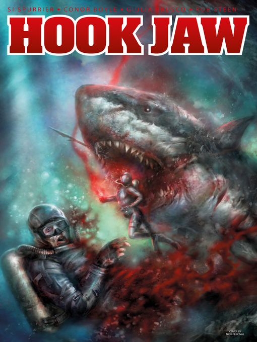 Title details for Hook Jaw by Si Spurrier - Available